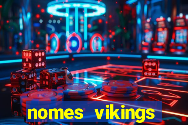 nomes vikings masculinos e significados